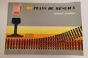 Train wagon Catalogue jouef LES PLAN DES RESEAUX